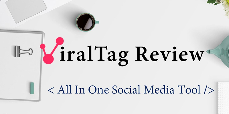 Viraltag, Aplikasi Terbaik Untuk Schedule Sosial Media